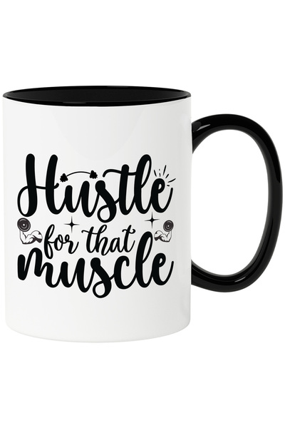 StoryGift Romania Cana cu textul in engleza "Hustle for that muscle" - munces...