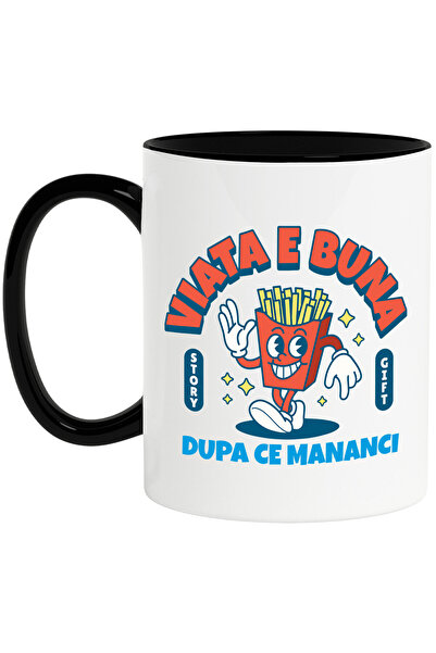 StoryGift Romania Cana cu Portie Cartofi Prajiti Vesela Text Viata E Buna Dup...