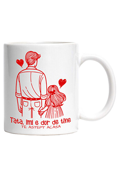 StoryGift Romania Cana cu Mesaj In Limba Romana Text Tata Imi E Dor De tine T...