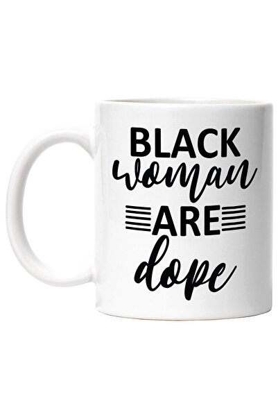 StoryGift Romania Cana cu mesajul in engleza "Black women are dope" - femeile...