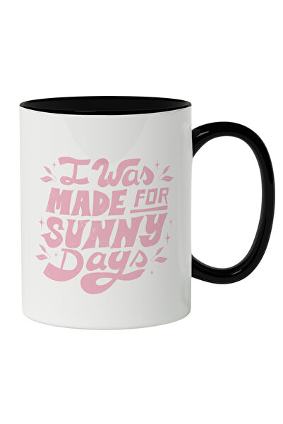StoryGift Romania Mug With Message In English I Was Made For Sunny Days, Sunn...