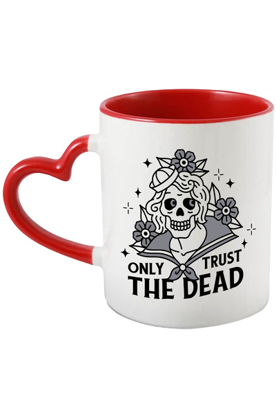 StoryGift Romania Cana Cu Mesaj In Engleza Only Trust The Dead, Incredere, Sc...