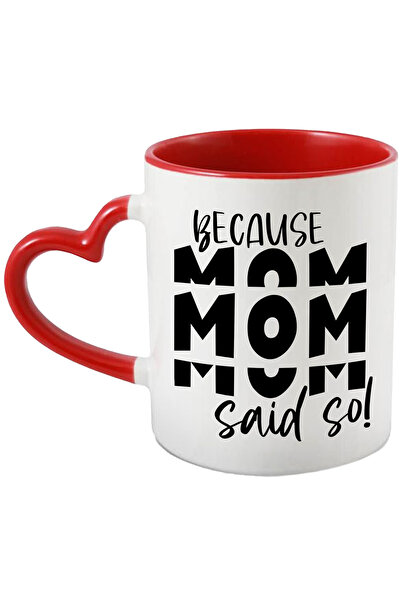 StoryGift Romania Cana cu mesajul in engleza "Because mom said so!" - pentru ...