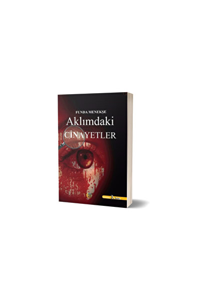 AKLIMDAKİ CİNAYETLER