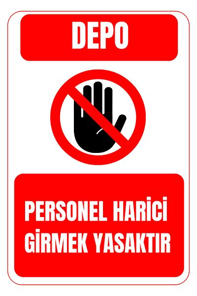 Girl Power 35 X 50 Warehouse Personnel External Entrance Prohibited Warning Sign 3 mm Foil Printing on Dekota