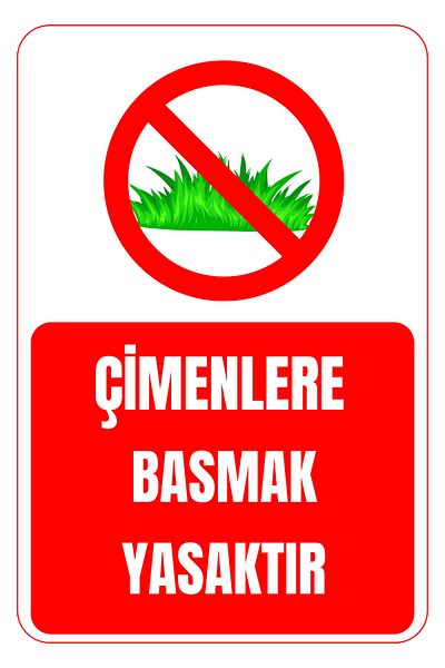 Girl Power 35 X 50 Tread on Grass Prohibited Warning Sign 3 mm Foil Printing on Dekota