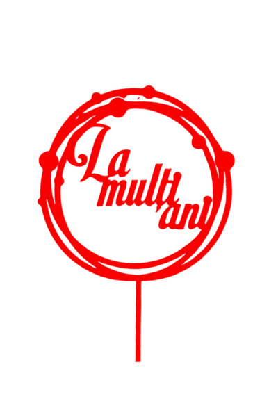 OEM Decoratiune tort, "LA MULTI ANI", topper wonderful day, ziua ta speciala ...