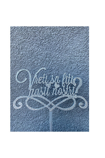 OEM Decoratiune topper tort "Vreti sa fiti nasii nostri", argintiu cu sclipic...