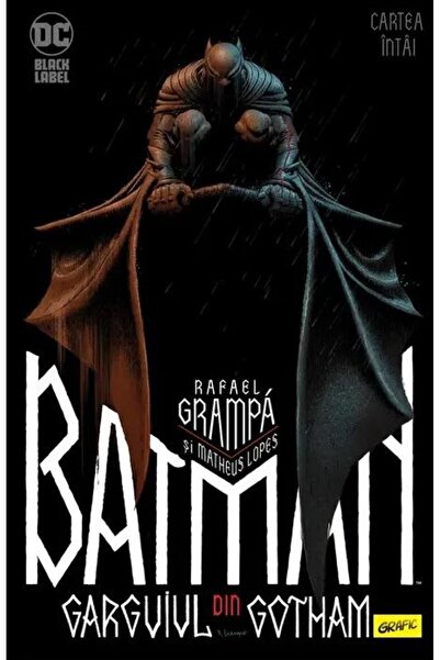Editura Art Batman. Garguiul din Gotham, Rafael Grampa