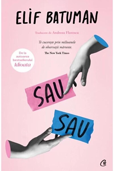 Editura Curtea Veche Sau-sau, Elif Batuman
