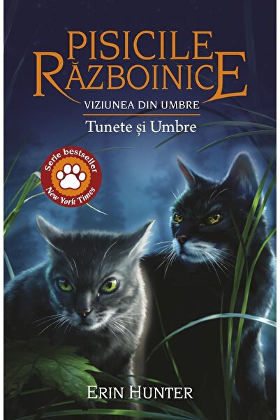 Editura All Pisicile Razboinice. Cartea XXXII. Viziunea din umbre: Tunete si ...