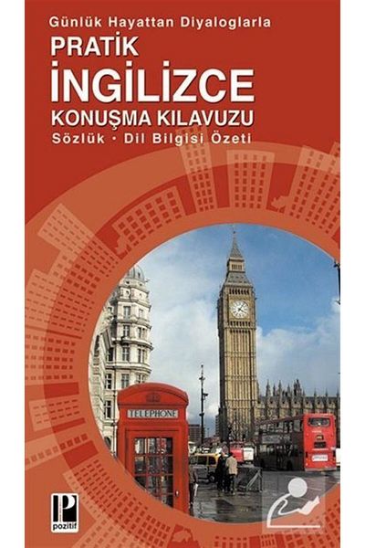 Pozitif Yayınları Practical English Speech Guide / Dictionary / Grammar Compendium with Dialogues from Daily Life