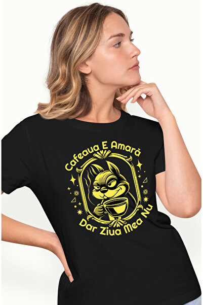 StoryGift Romania Tricou Femei Cafeaua e amara, dar ziua mea nu cu imprimeu pe Fata, 100% Bumbac, BLK_M