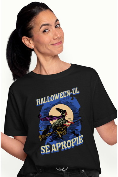 StoryGift Romania Tricou Femei h4ALLoween-ul se apropie vrajitoare pe matura ...