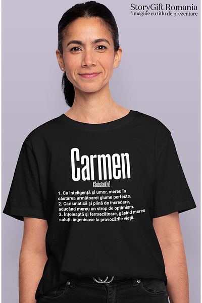 StoryGift Romania Tricou Femei Cu Numele Carmen, Si Mesaj Motivational, Glumeata, Carismatica, Int Blk_m