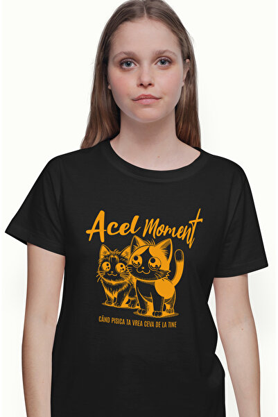 StoryGift Romania Tricou Femei Doua pisici dragute, text acel moment cand vrea cu imprimeu pe Fat BLK_S