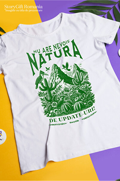 StoryGift Romania Tricou Femei natura nu are nevoie de update-uri padure jungla cu imprimeu pe Fat WHT_L