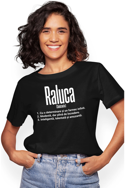 StoryGift Romania Tricou Femei Cu Numele Raluca, si Mesaj Motivational, Deter...