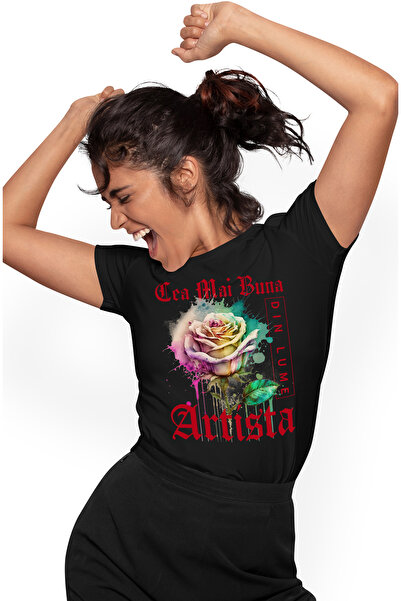 StoryGift Romania Tricou Femei Cu Textul Cea Mai Buna Artista, Din Lume, Floa...