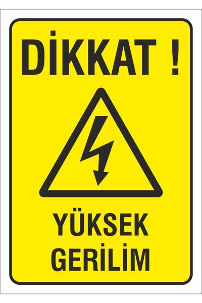 ünalgrup Iş Güvenliği Uyarı Levhası 25x35 Cm. (DİKKAT YÜKSEK GERİLİM) (D-1724...