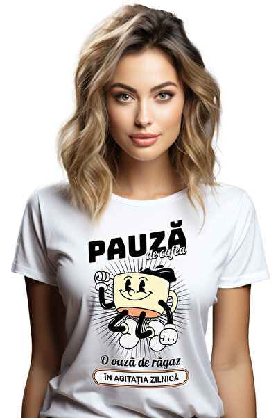 StoryGift Romania Tricou Femei Pauza de cafea – o oaza de ragaz energie cu im...