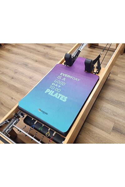 ESSENDO Reformer Pilates Mat ' Kaymaz' -'EVERYDAY IS A GOOD DAY TO DO PİLATES...
