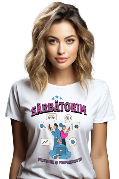 StoryGift Romania Tricou Femei Sarbatorim pasiunea si performanta, echipa mun...