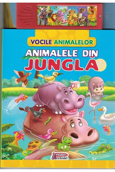Editura Prichindel Animalele din jungla (Vocile animalelor)