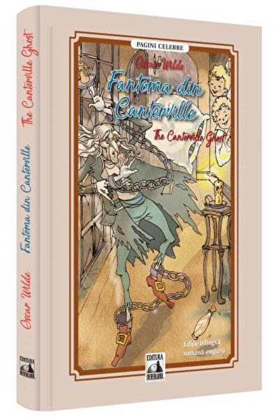 Editura Neverland Fantoma din Canterville / The Canterville Ghost. Editie bil...