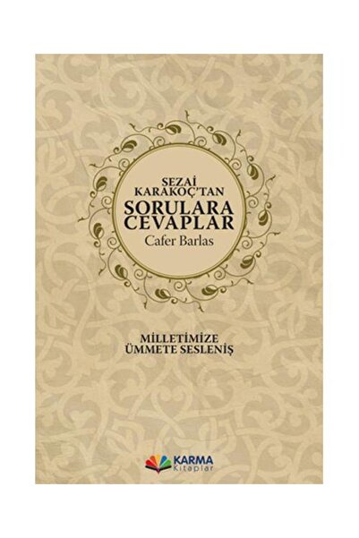 Karma Kitaplar Sezai Karakoç’tan Sorulara Cevaplar / Karma Kitaplar / Cafer B...