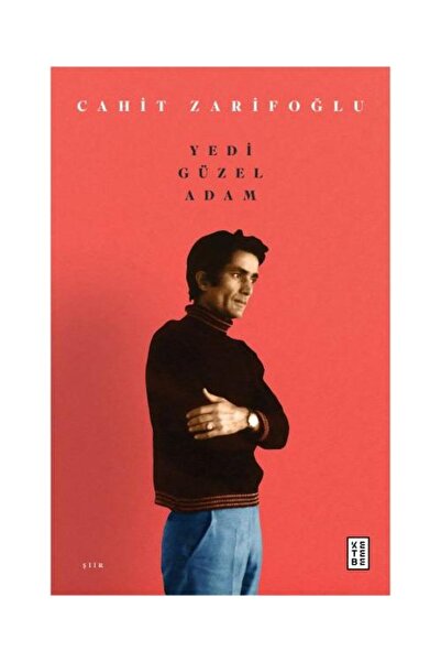 Ketebe Yayınları Yedi Güzel Adam - - Cahit Zarifoğlu Kitabı