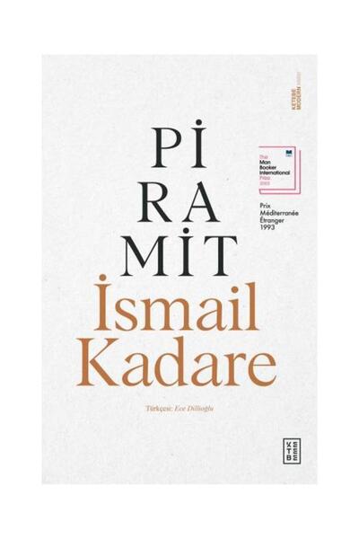 Generic Brand Piramit</DNTCTMS> / /  Ismail Kadare