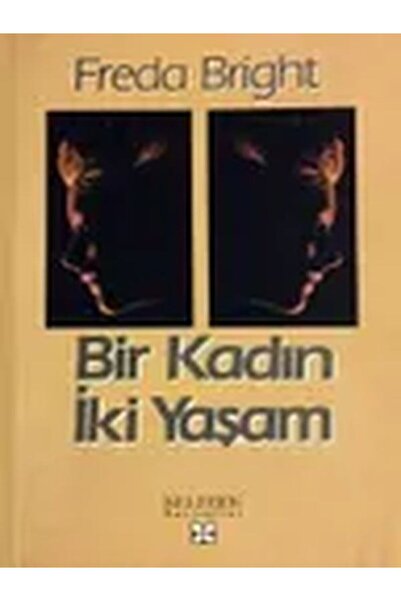 Afa Yayınları Bir Kadın İki Kadın - Freda Bright- Kelebek Yayınları