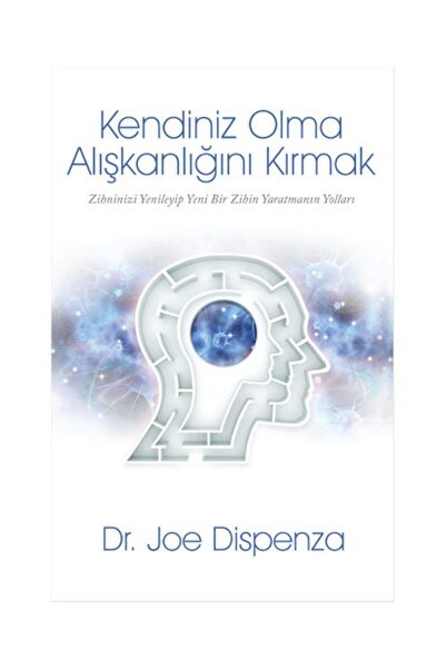 Genel Markalar Kendiniz Olma Alışkanlığını Kırmak / Butik Yayınları / Joe Dis...