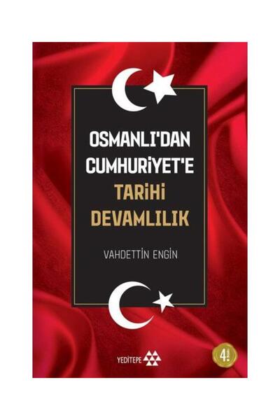 Genel Markalar Osmanlı'dan Cumhuriyet'e Tarihi Devamlılık / / Vahdettin Engin