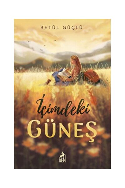 Ren Kitap İçimdeki Güneş / Ren Kitap / Betül Güçlü