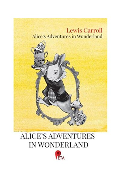 peta kitap Alice’s Adventures in Wonderland / Peta Kitap / Lewis Carroll