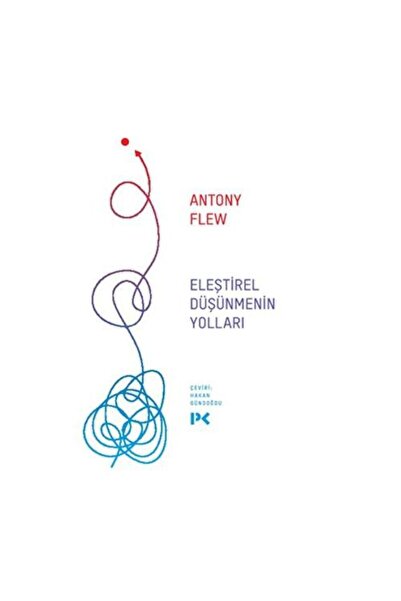 Generic Brand Eleştirel Düşünmenin Yolları / / Antony Flew