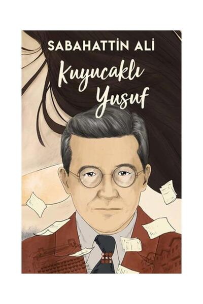 dokuzyayinlari Kuyucaklı Yusuf / Dokuz Yayınları / Sabahattin Ali