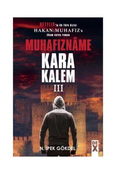 Genel Markalar Muhafızname Karakalem 3 / Dex Yayınevi / N. İpek Gökdel