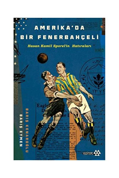 Genel Markalar Amerika’da Bir Fenerbahçeli / / Barış Kenaroğlu,Barış Eymen