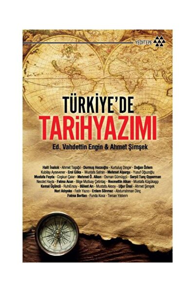 Yeditepe Yayınevi Türkiye’de Tarih Yazımı / Yeditepe Yayınevi / Vahdettin Engin