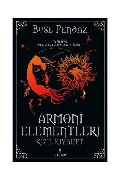 Ephesus Yayınları Kızıl Kıyamet Armoni Elementleri 3 Ciltli / / Buse Pendaz