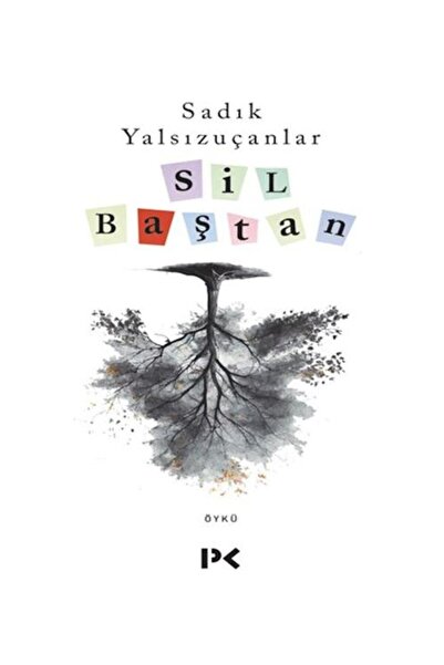 Profil Kitap Sil Baştan / / Sadık Yalsızuçanlar