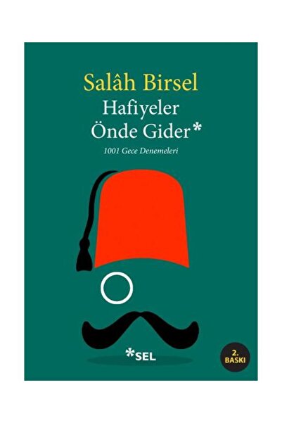 Sel Yayıncılık Hafiyeler Önde Gider / Sel Yayınları / Salah Birsel