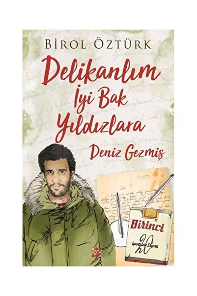 Dokuz Yayınları Delikalım Iyi Bak Yıldızlara Deniz Gezmiş / / Birol Öztürk