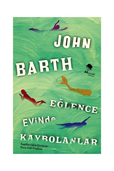 Genel Markalar Eğlence Evinde Kaybolanlar / / John Barth