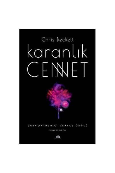 Kolektif Kitap Karanlık Cennet / Kolektif Kitap / Chris Beckett