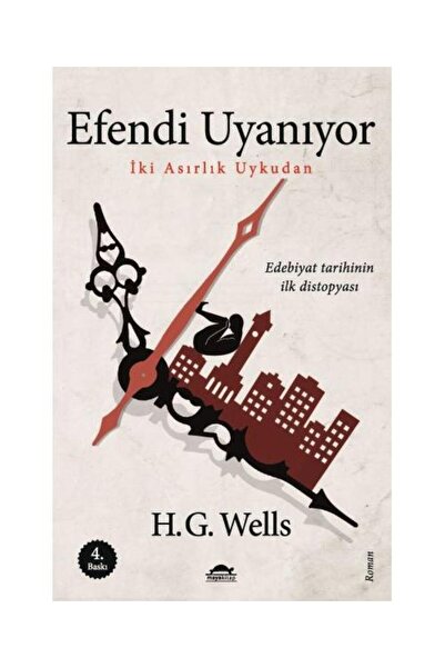Genel Markalar Efendi Uyanıyor / / H. G. Wells