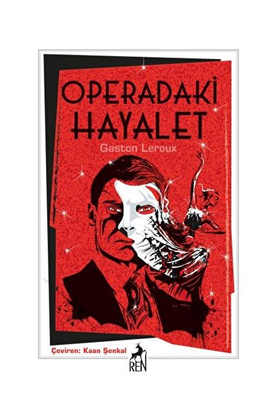 Ren Kitap Operadaki Hayalet / / Gaston Leroux